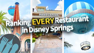 Ranking EVERY Restaurant in Disneys BEST quotParkquot  Disney Springs [upl. by Nesahc]