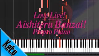 Love Live 【Aishiteru Banzai Prepro Piano Mix】 Piano Tutorial via Synthesia [upl. by Gwenora]