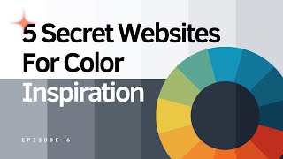 Top 5  2 Secret Websites for Color Palette Tools Every Designer Should Know  Part 6 [upl. by Yeorgi]