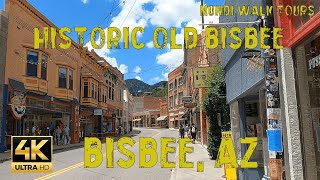 4K Historic Old Bisbee Walk Tour [upl. by Neuberger]