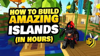 How to Build an Amazing Island in Roblox Islands in Hours [upl. by Ainos]