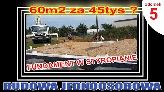 5 ▶ Jak zrobić kompletny fundament w 1 dzień  wylewanie fundamentu w styropianie  60m2 za 45tys zł [upl. by Wilburt8]