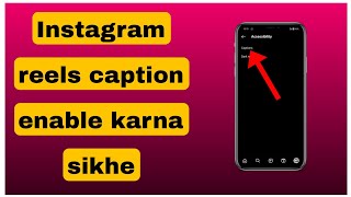 Instagram reels captions kaise enable kare  reels captions kaise on kare Instagram se [upl. by Kellina]