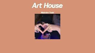 แปลเพลง Art House  Malcolm Todd [upl. by Ggerk]