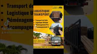 LOGISTIQUE  TRANSPORT À COTONOU  DEMENAGEUR PRO [upl. by Gnanmos109]