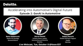 Accelerating Automotives Digital Future Ep 2 GenAI in Automotive [upl. by Ecargyram]