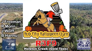 2024 Hub City Halloween Open  R3F9  Freeman Monn Wolff Hannu [upl. by Eniamret]