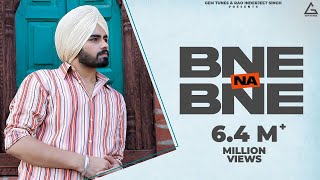 Bne Na Bne Official Video  Sunny Randhawa  B2Gether Pros  Punjabi Song [upl. by Adnolahs]