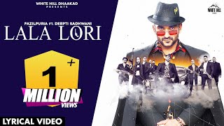 LALA LORI  Fazilpuria ft Deepti  Afsana Khan  Jaani  SukhE  Haryanvi Songs Haryanavi 2022 [upl. by Snyder347]