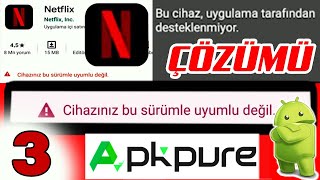 3 ANDROID CIHAZINIZ BU SURUMLE UYUMLU DEGIL HATASI COZUMU  2021 [upl. by Ardnaek]