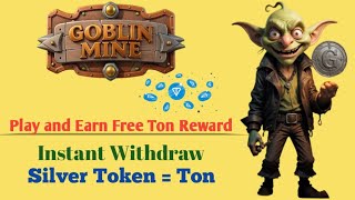 Gobline Mine Game  Earn Free Tonearnwithabdulwahab [upl. by Areid]