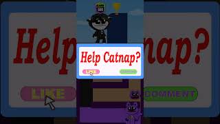 Help Catnap level up rank 9999 to defeat Baba Chops and Fly to heavenquot [upl. by Notniuq]