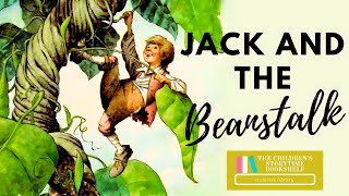 Jack And The Beanstalk  Kids Book Read Aloud  Storytime for Kids  Fairy Tales Bedtime Story [upl. by Ahsinelg]