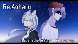 ReAoharu but Shiroko Terror and Yourself sing it【FNF  Blue Archive】 [upl. by Eleynad927]