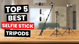 Top 5 Best Selfie Stick Tripods 2025 [upl. by Htebaras]