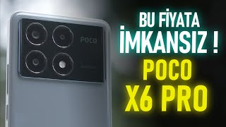 BU FİYATA İMKANSIZ  POCO X6 Pro 5G Tüm Özellikleri ve Fiyatı [upl. by Nitsew768]