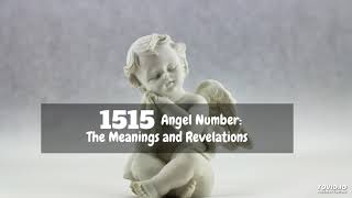 1515 Angel Number The Meanings and Revelations [upl. by Adnerb]