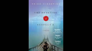 容疑者Xの献身 東野 圭吾  日本のオーディオブック  The Devotion of Suspect X Keigo Higashino  Japanese Audibook [upl. by Soulier249]