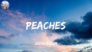 Peaches  Justin Bieber Lyrics [upl. by Ul]