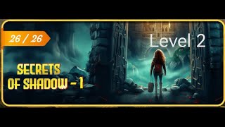 Escape Room Mystery Legacy  SECRETS OF SHADOW Level 2 Walkthrough [upl. by Kieryt571]