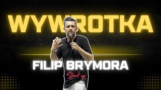 FILIP BRYMORA STAND UP  WYWROTKA  CAŁY PROGRAM 2024 [upl. by Dynah962]