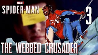 3 The Webbed Crusader Lets Play Marvels SpiderMan PS4 Pro w GaLm [upl. by Olcott301]