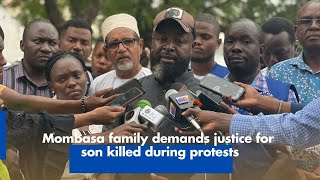 Mombasa family demands justice for son killed during protests [upl. by Sedlik]