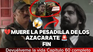 DEVUÉLVEME LA VIDA NUEVO CAPITULO 61 FINAL 💔 ROGELIO SE ENFRENTA A LA POLICÍA Y MUERE ❌😱 FIN 🔥 [upl. by Rebecka]