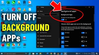 How to Turn off Background Apps on windows 10 [upl. by Klatt]