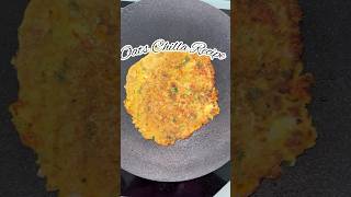 Chilla recipeoats oatsrecipe indianfood healthyfood viralvideo youtubeshorts shortsfeed [upl. by Helve477]