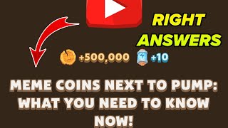 Meme Coins Next To Pump What You Need To Know Now MemeFi Coin Answer  Youtube Video Code MemeFi [upl. by Nalyad727]