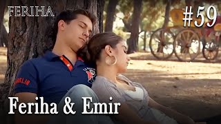 Feriha amp Emir 59 [upl. by Danita468]