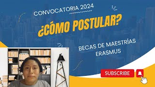 ¿⁣Cómo postular a las becas Erasmus en 2024 [upl. by Annawaj]