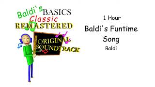 Baldis Funtime Song  1 Hour Version [upl. by Nilats]