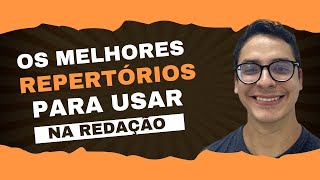 Os melhores REPERTÓRIOS para usar na redação Enem concursos e vestibulares [upl. by Nylrahc]