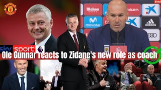 ✅💯🔥OLE GUNNAR REACTS TO ZIDANE RUMORS quotUNITED IS SPECIAL✅💯🔥 [upl. by Leahcimnaj]