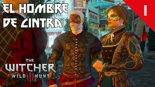 El Hombre De Cintra Parte 1  The Witcher 3 Wild Hunt [upl. by Malchus]