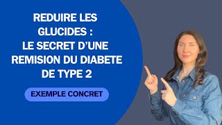 Réduire les glucides  le secret dune rémission du diabète de type 2 [upl. by Colt]