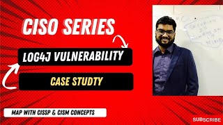 Log4j Vulnerability CISO Series Understand CISSP amp CISM Concept [upl. by Jacobsohn197]