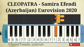 Samira Efendi CLEOPATRA Azerbaijan Eurovision 2020  melodika instrumental [upl. by Dercy]