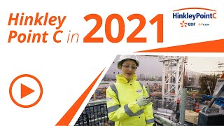 2021 at Hinkley Point C  End of Year Film [upl. by Nylehtak]