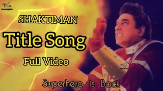 Shaktiman Title Song  Superhero is back  Shaktiman Theme Song  Shaktiman Trailer DD1 TodayTrends [upl. by Ruttger]