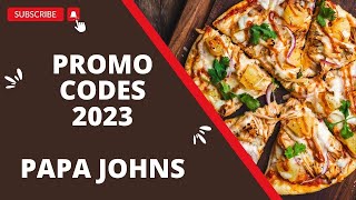 Papa Johns Promo Codes 2023 Save Big on Your Pizza Order [upl. by Liane]