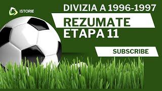 Divizia A  1996  1997  Rezumatele etapei 11 [upl. by Berkley545]