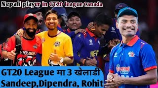 Sandeep Lamichhane Dipendra Singh Airee and Rohit Poudel Rising Stars of GT20 League Canada [upl. by Kaiulani945]