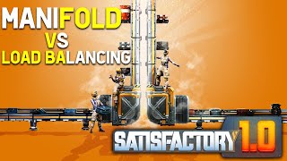 SATISFACTORY 10  Manifold vs Load Balancing  Gameplay Español [upl. by Namad648]