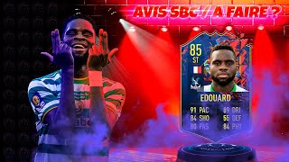 FIFA 22 AVIS SBC ODSONNE EDOUARD A FAIRE OU DOUILLE [upl. by Chadd]