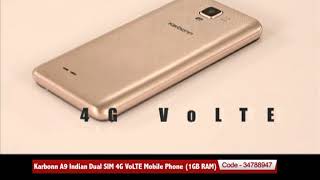 Karbonn A9 Indian Dual SIM 4G VoLTE Mobile Phone 1GB RAM [upl. by Jain]