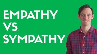 Empathy vs Sympathy Whats the Difference [upl. by Owens]