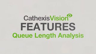 CathexisVision Analytics Queue Length Analysis [upl. by Torrey594]